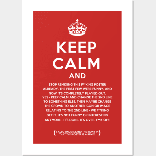 Last Keep Calm Shirt Posters and Art